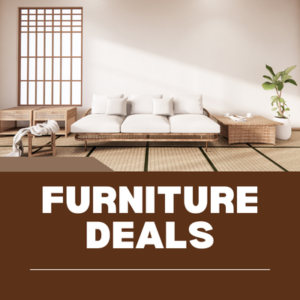 FURNITURE DEALS